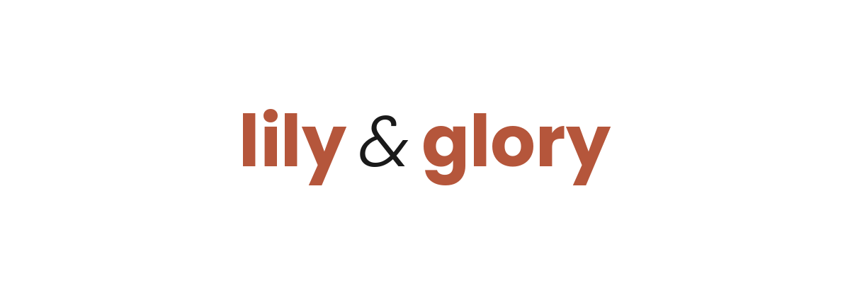 lilyandglory